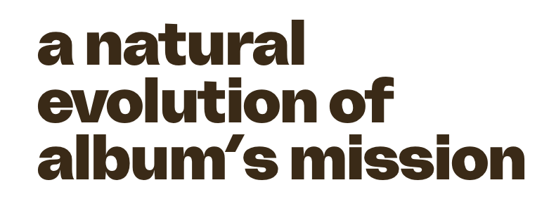 a natural evolution of album's mission